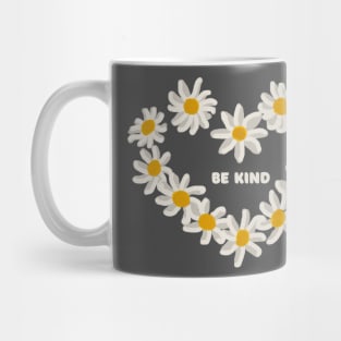 Be kind heart shaped white flowers Mug